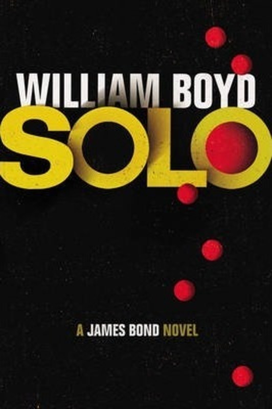 Solo ,Paperback By William Boyd