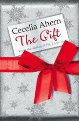 The Gift ,Hardcover By Cecelia Ahern