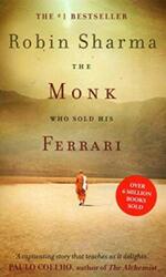 The Monk Who Sold His Ferrari ,Paperback By Robin S. Sharma