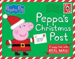 Peppa Pig: Peppas Christmas Post ,Hardcover By Various