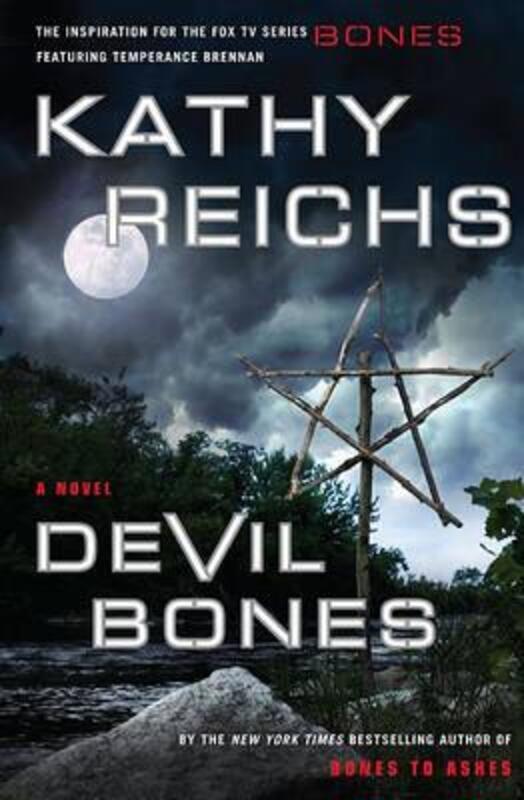 Devil Bones: A Novel ,Hardcover By Kathy Reichs